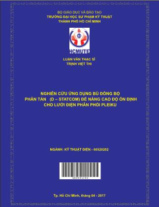 Luận văn Nghiên cứu ứng dụng bù đồng bộ phân tán (D-Statcom) để nâng cao độ ổn định cho lưới điện phân phối Pleiku (Phần 1)