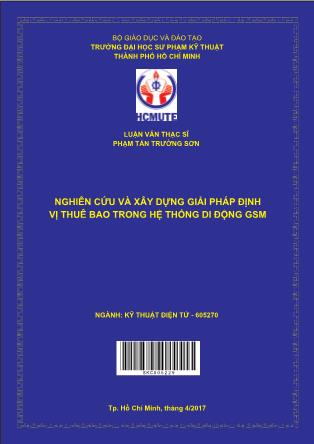 Luận văn Nghiên cứu và xây dựng giải pháp định vị thuê bao trong hệ thống di động GSM (Phần 1)