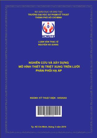 Luận văn Nghiên cứu và xây dựng mô hình thiết bị triệt xung trên lưới phân phối hạ áp (Phần 1)
