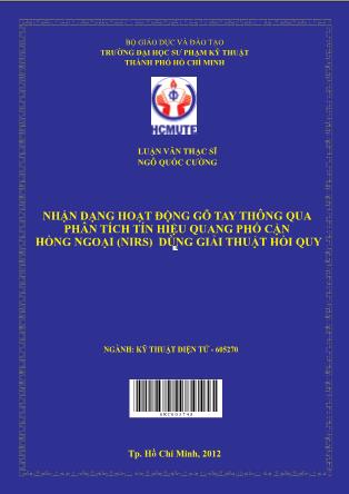 Luận văn Nhận dạng hoạt động gõ tay thông qua phân tích tín hiệu quang phổ cận hồng ngoại (NIRS) dùng giải thuật hồi quy (Phần 1)
