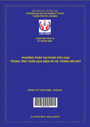 Luận văn Phương pháp sai phân hữu hạn trong tính toán quá điện áp hệ thống nối đất (Phần 1)