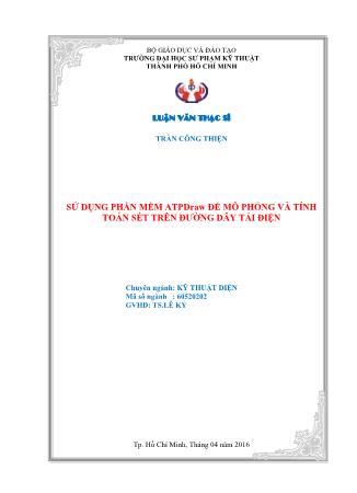Luận văn Sử dụng phần mềm ATPDraw để mô phỏng và tính toán sét trên đường dây tải điện (Phần 1)