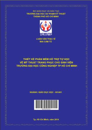 Luận văn Thiết kế phần mềm hỗ trợ tự học vẽ mỹ thuật trang phục cho sinh viên trường Đại học Công Nghiệp TP. Hồ Chí Minh (Phần 1)