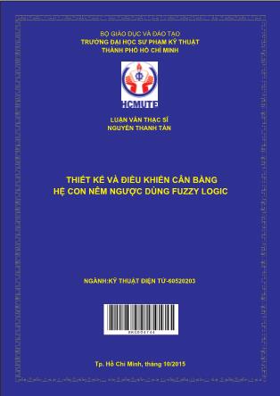 Luận văn Thiết kế và điều khiển cân bằng hệ con nêm ngược dùng fuzzy logic (Phần 1)