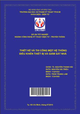 Luận văn Thiết kế và thi công một hệ thống điều khiển thiết bị và giám sát nhà (Phần 1)