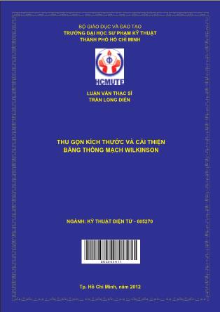 Luận văn Thu gọn kích thước và cải thiện băng thông mạch Wilkinson (Phần 1)