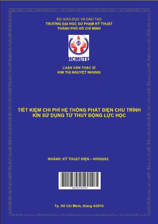 Luận văn Tiết kiệm chi phí hệ thống phát điện chu trình kín sử dụng từ thuỷ động lực học (Phần 1)