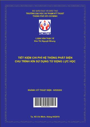 Luận văn Tiết kiệm chi phí hệ thống phát điện chu trình kín sử dụng từ động lực học (Phần 1)