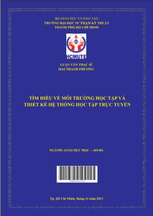 Luận văn Tìm hiểu về môi trường học tập và thiết kế hệ thống học tập trực tuyến (Phần 1)