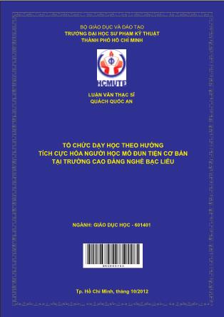Luận văn Tổ chức dạy học theo hướng tích cực hóa người học mô đun Tiện cơ bản tại trường Cao Đẳng Nghề Bạc Liêu (Phần 1)
