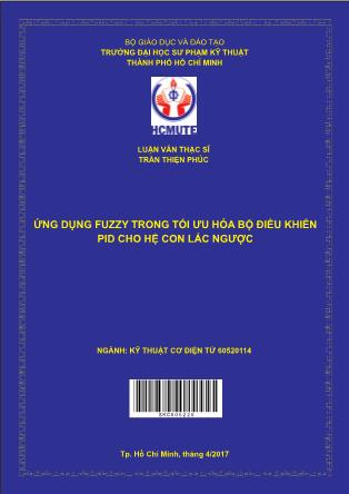 Luận văn Ứng dụng fuzzy trong tối ưu hóa bộ điều khiển PID cho hệ con lắc ngược (Phần 1)