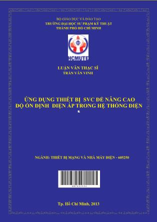 Luận văn Ứng dụng thiết bị SVC để nâng cao độ ổn định điện áp trong hệ thống điện (Phần 1)
