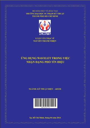 Luận văn Ứng dụng Wavelet trong việc nhận dạng phổ tín hiệu (Phần 1)