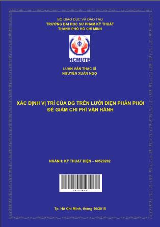 Luận văn Xác định vị trí của DG trên lưới điện phân phối để giảm chi phí vận hành (Phần 1)