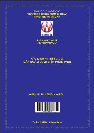 Luận văn Xác định vị trí sự cố cáp ngầm lưới điện phân phối (Phần 1)