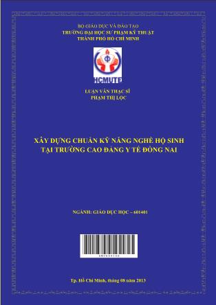 Luận văn Xây dựng chuẩn kỹ năng nghề hộ sinh tại trường Cao đẳng Y tế Đồng Nai (Phần 1)