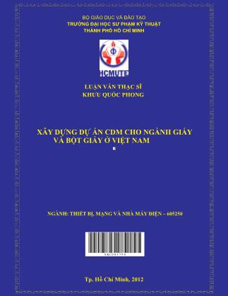 Luận văn Xây dựng dự án CDM cho ngành giấy và bột giấy ở Việt Nam (Phần 1)