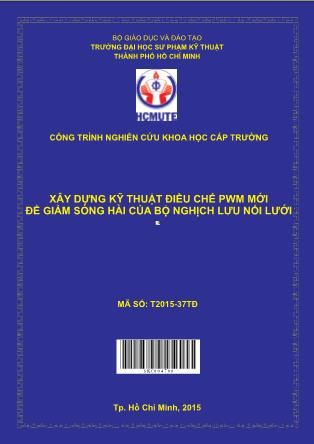 Luận văn Xây dựng kỹ thuật điều chế PWM mới để giảm sóng hài của bộ nghịch lưu nối lưới (Phần 1)
