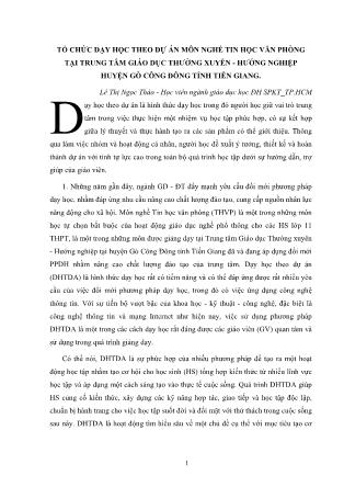 Tổ chức dạy học theo dự án môn nghề Tin học văn phòng tại Trung tâm Giáo dục Thường xuyên - Hướng nghiệp huyện gò Công Đông tỉnh Tiền Giang