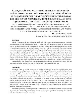 Xây dựng các học phần thuộc khối kiến thức chuyên ngành trong chương trình đào tạo liên thông từ trình độ cao đẳng nghề Kỹ thuật chế biến món ăn lên trình độ đại học cho chuyên ngành Khoa học dinh dưỡng và ẩm thực tại trường Đại học Công nghiệp Thực phẩm 