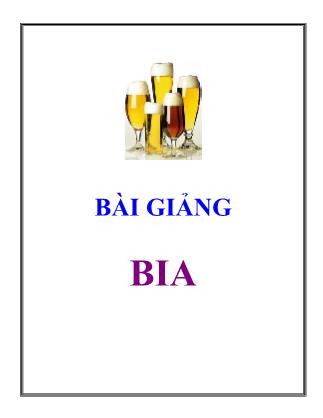 Bài giảng Bia