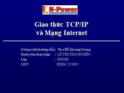 Bài giảng Giao thức TCP/IP và Mạng Internet - Th.s Đỗ Quang Trung