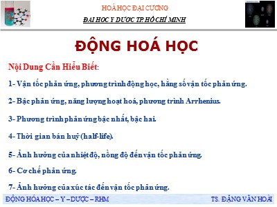 Bài giảng Hóa đại cương: Động hoá học