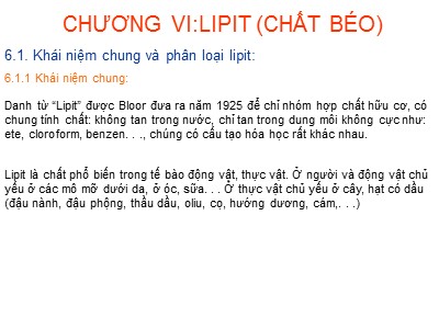 Bài giảng Hóa sinh đại cương - Chương VI: Lipid (Chất béo)