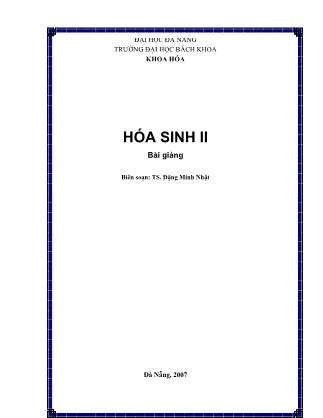 Bài giảng Hóa sinh II - Đặng Minh Nhật