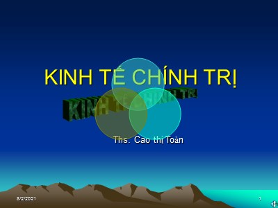 Bài giảng Kinh tế chính trị - Chương 4: Sản xuất giá trị thặng dư quy luật tuyệt đối của chủ nghĩa tư bản