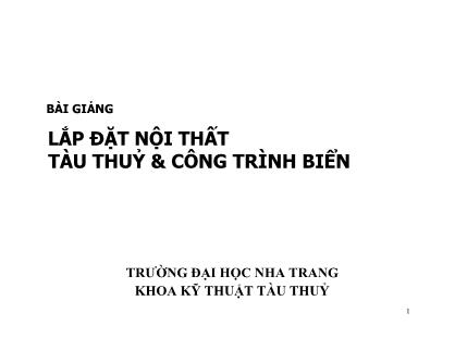 Bài giảng Lắp đặt nội thất tàu thuỷ & công trình biển