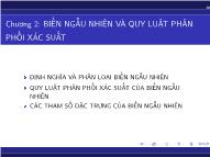 Bài giảng Lý thuyết xác suất và thống kê toán - Chương 2: Biến ngẫu nhiên và quy luật phân phối xác suất - Phạm Thị Hồng Thắm