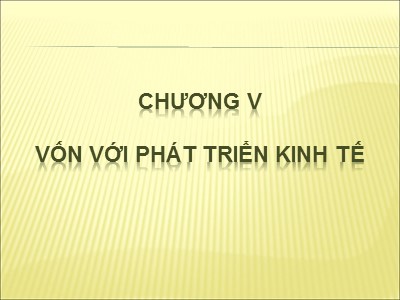 Bài giảng môn Kinh tế phát triển