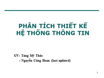 Bài giảng Phân tích thiết kế hệ thống thông tin - Chương 3: Phân tích và thiết kế thành phần dữ liệu