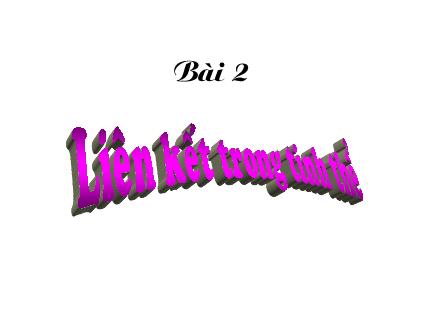 Bài giảng Vật lý chất rắn - Bài 2: Liên kết trong tinh thể