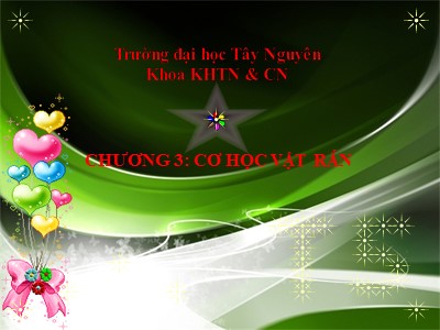 Bài giảng Vật lý đại cương - Chương 3: Cơ học vật rắn