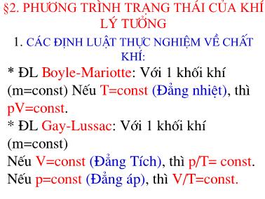 Bài giảng Vật lý đại cương - Chương 9: Phân cực ánh sáng - Thuyết động học phân tử các chất khí và định luật phân bố - Đỗ Ngọc Uấn (Phần 2)