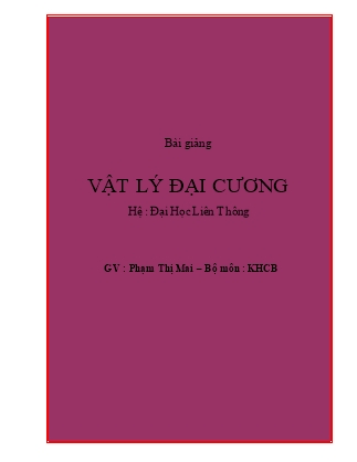 Bài giảng Vật lý đại cương - Phạm Thị Mai