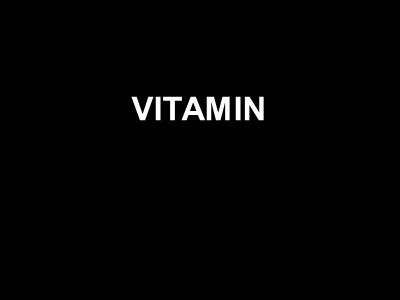 Bài giảng về Vitamin