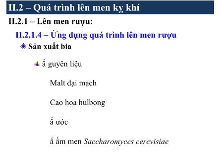 Bài giảng Vi sinh thực phẩm - Phạm Thị Lan Phương (Phần 4)