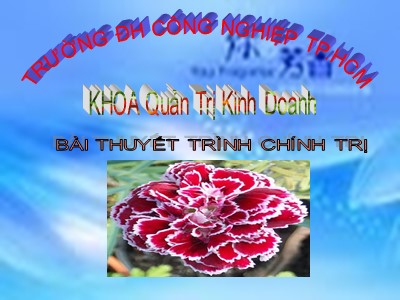 Bài thuyết trình chính trị: Đường lối đoàn kết dân tộc và đoàn kết tôn giáo