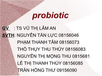 Bài thuyết trình Probiotic