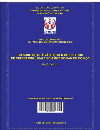 Báo cáo Bổ sung hệ quả vào hệ tiên đề tinh học để chứng minh, giải thích một số vấn đề co học (Phần 1)