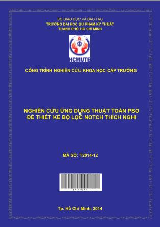 Báo cáo Nghiên cứu ứng dụng thuật toán PSO để thiết kế bộ lọc Notch thích nghi (Phần 1)