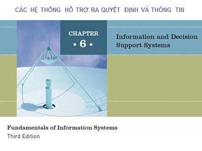 Các hệ thống hỗ trợ ra quyết định và thông tin