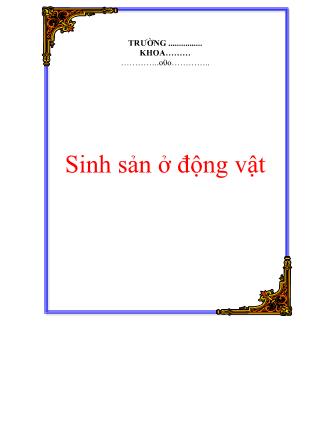 Câu hỏi ôn tập Sinh học 11: Sinh sản ở động vật