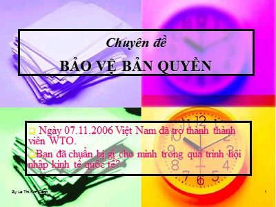 Chuyên đề Bảo vệ bản quyền - Lê Thi Kim Oanh