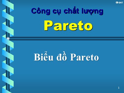 Công cụ chất lượng: Biểu đồ Pareto