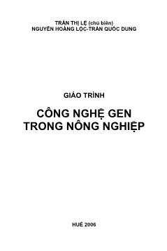 Giáo trình Công nghệ gen trong nông nghiệp