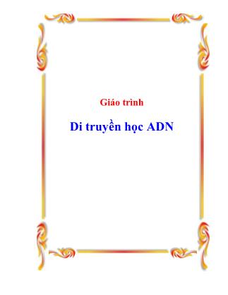 Giáo trình Di truyền học ADN